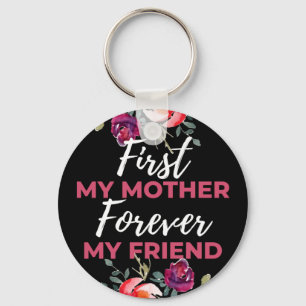 Chaveiro Primeiro Minha Mãe Para Sempre Minha Amiga