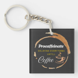 Chaveiro Procafeinate Engraçado Café Presente