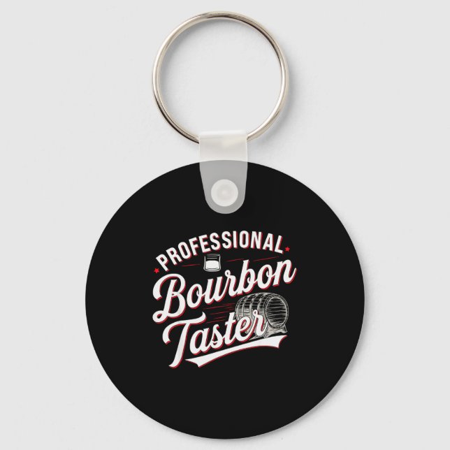 Chaveiro Professional Bourbon Taster Funny Drinking Whiskey (Frente)