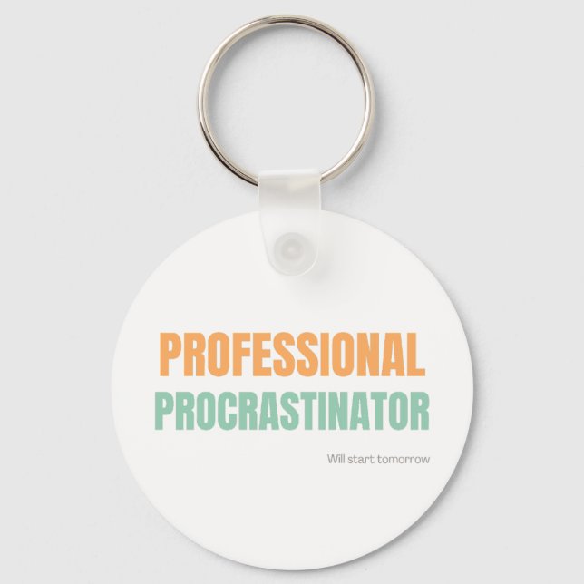 Chaveiro "Professional Procrastinator" Witty Typography (Frente)