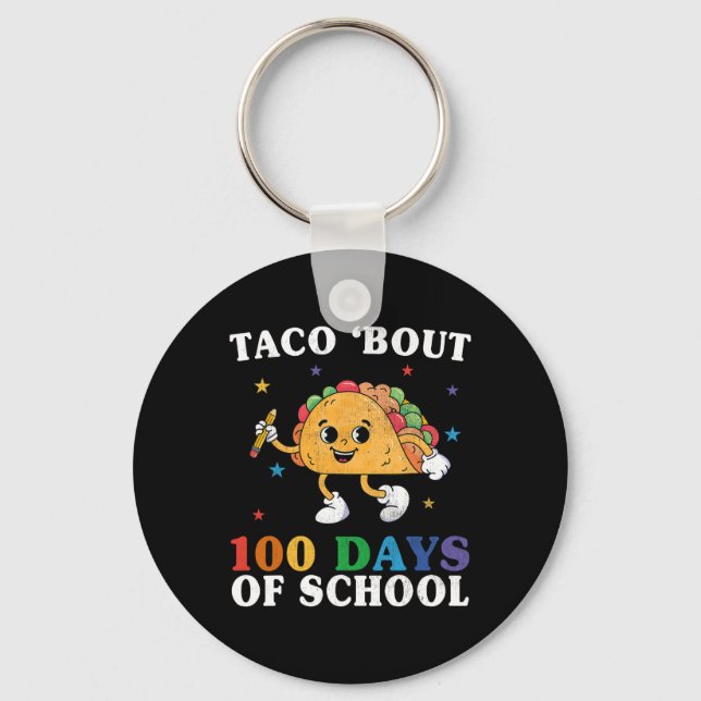 Chaveiro Professor De 100 Dias De Groovy Taco Cerca De 100  (Frente)