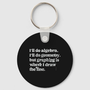 Chaveiro Professor de Álgebra Camisa engraçada de professor