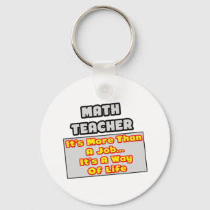 Chaveiro Professor de matemática... Mais do que trabalho, m