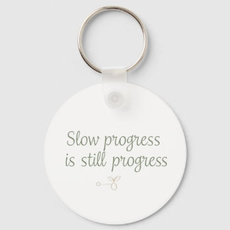 Chaveiro Progresso Lento Ainda É Progresso – Calm Minimal