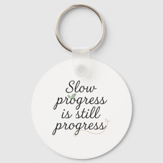 Chaveiro Progresso Lento Ainda é Progresso – Calm Minimal