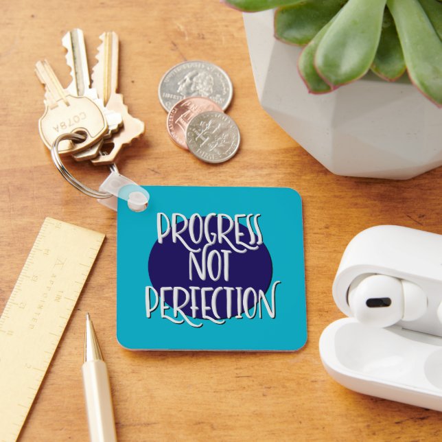 Chaveiro Progresso Não Perfeição | Slogan Sem Importância (Mesa)