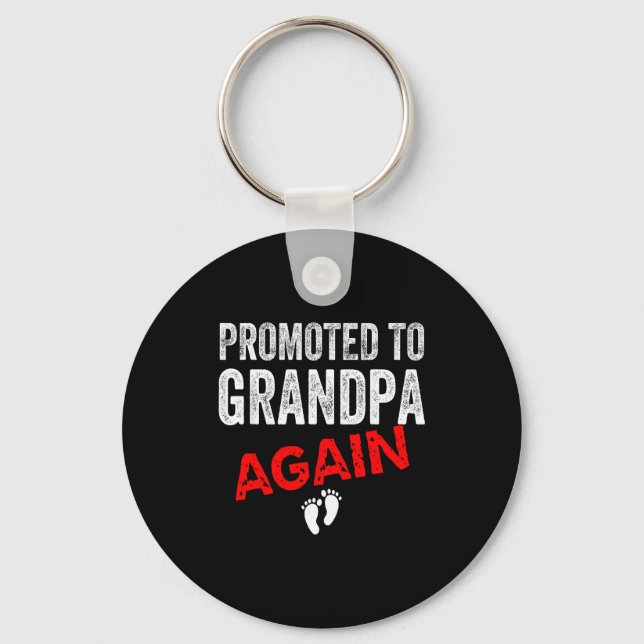 Chaveiro Promoted To Grandpa Again Dad Pregnancy Announceme (Frente)