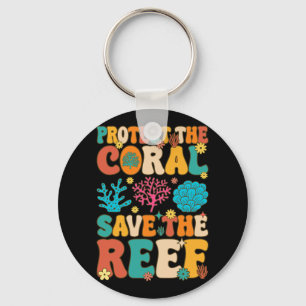 Chaveiro Proteja O Coral Salve O Coral De Recife De Coral A