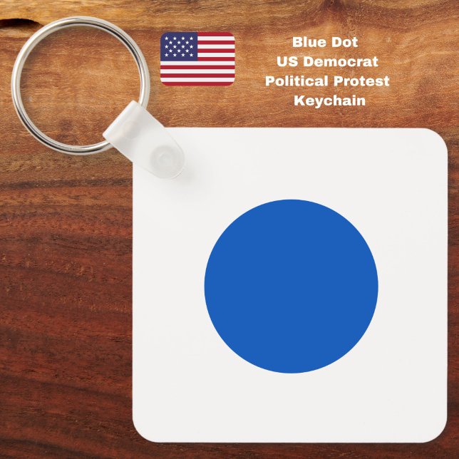 Chaveiro Protesto Anti-Trump ao Apoio Democrata Azul dos EU (Resist with this Blue Dot US Democrat political protest keychain.)