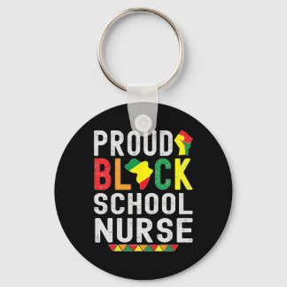 Chaveiro Proud Black School Nurse Black History Month For A