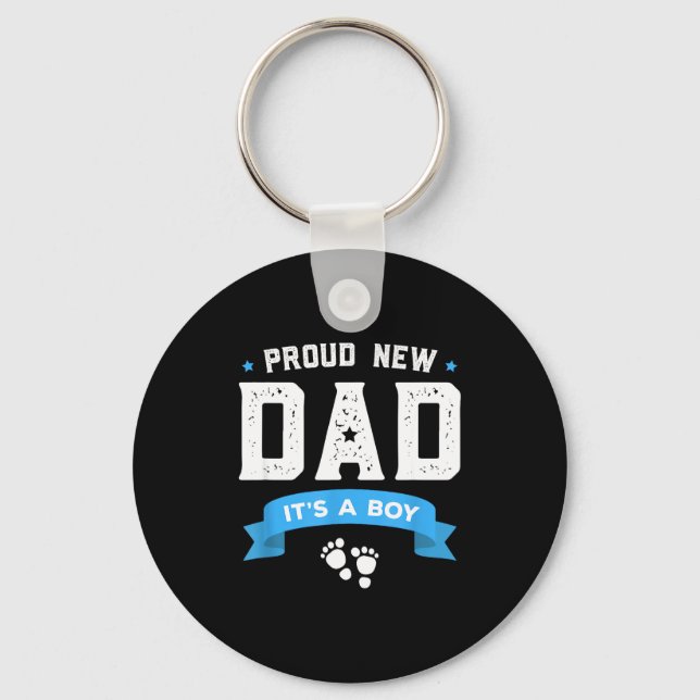 Chaveiro Proud New Dad Shirt Cute Its A Boy Gift Baby Fathe (Frente)