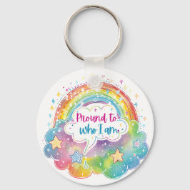 Chaveiro Proud to Who I Am Rainbow Art Self Love Pride Gift