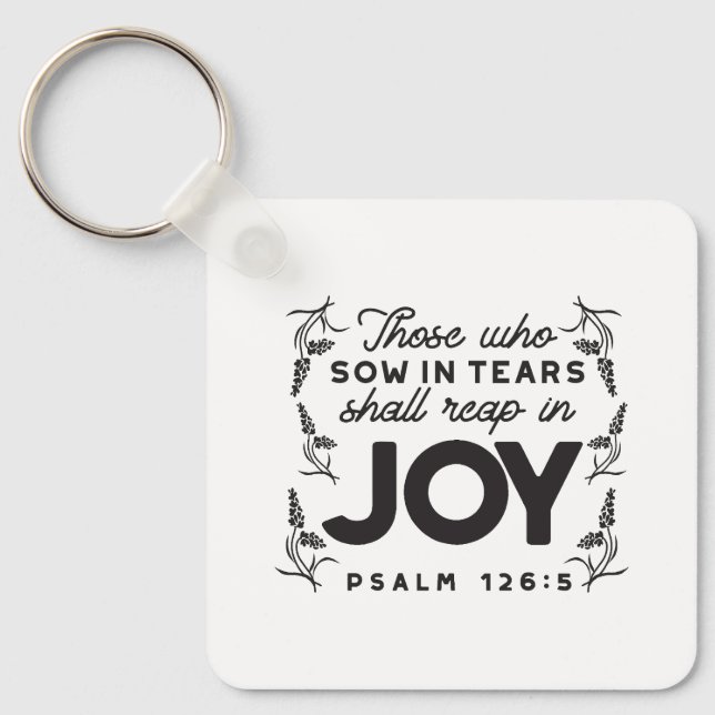 Chaveiro Psalm 126:5 Scripture Typography – Reap in Joy (Frente)