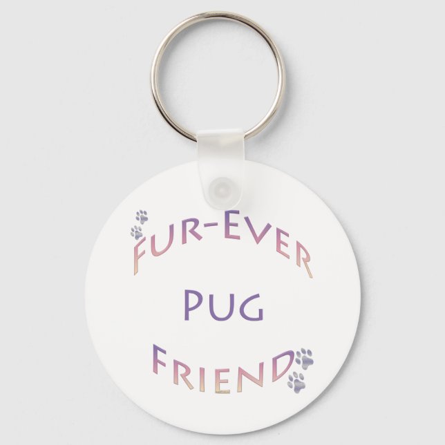 Chaveiro Pug Fuever Friend (Frente)
