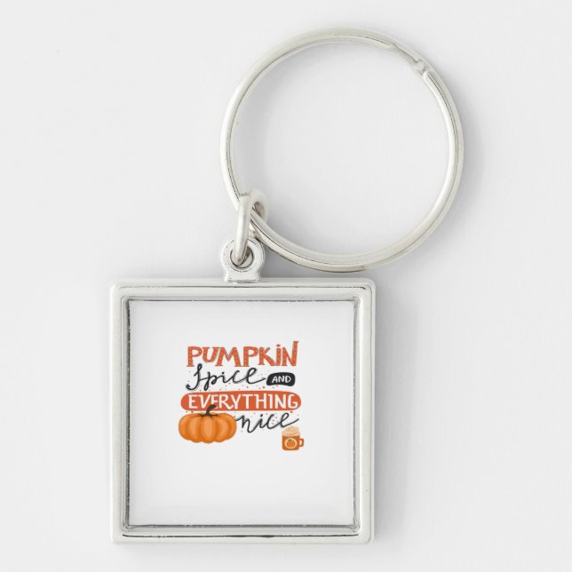 Chaveiro Pumpkin Spice E Tudo O Que É Bonito Queda Da Bomba (Frente)