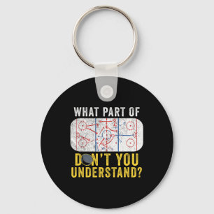 Chaveiro Qual Parte De Não Entende Funny Hockey Mãe