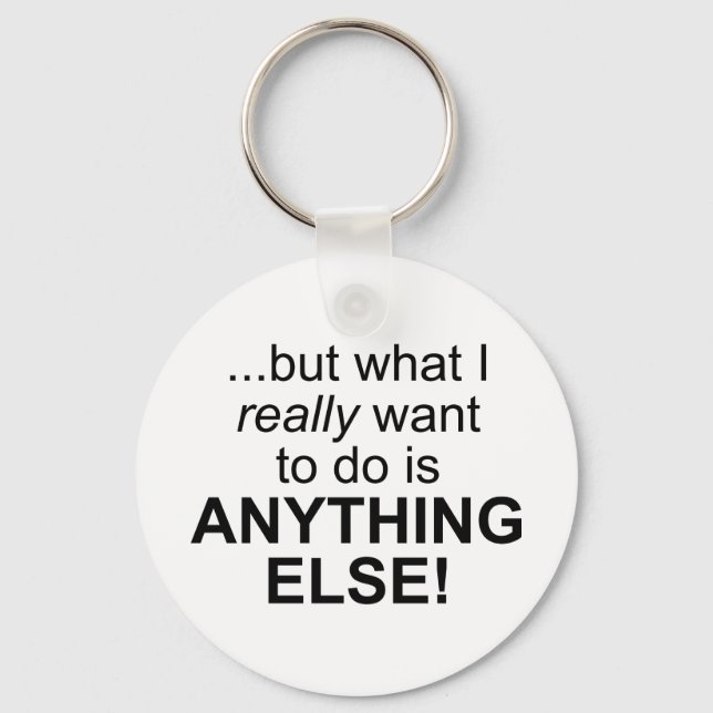 Chaveiro Qualquer outra coisa! (Frente)