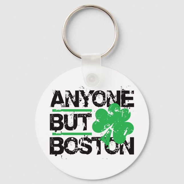 Chaveiro Qualquer Um, Exceto Boston! (Frente)