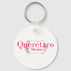 Chaveiro Queretaro Mexico Viagem Destination Bridesmaid