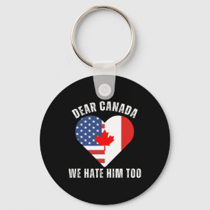 Chaveiro Querido Canadá Nós Também O Odiamos Anti Trump Pro