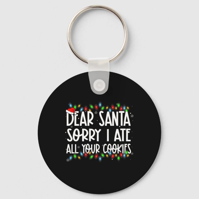 Chaveiro Querido Papai Noel Desculpe Eu Comi Todos Os Seus  (Frente)