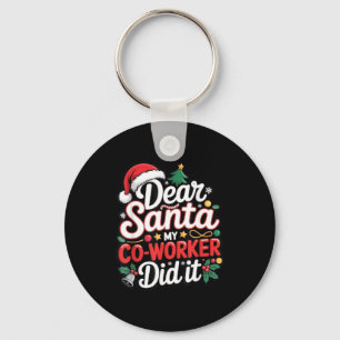 Chaveiro Querido Papai Noel Meu Colega de Trabalho Fez Isso