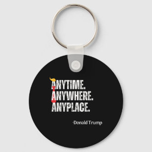 Chaveiro Quote Donald Trump 2024 em Qualquer Lugar
