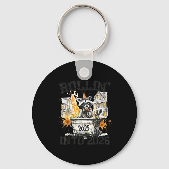 Chaveiro Raccoon Rollin Into 2026 Funny Dumpster Fire 2025  (Frente)