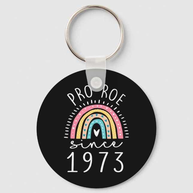 Chaveiro Rainbow Pro desde 1973 Feminista dos Direitos da M (Frente)