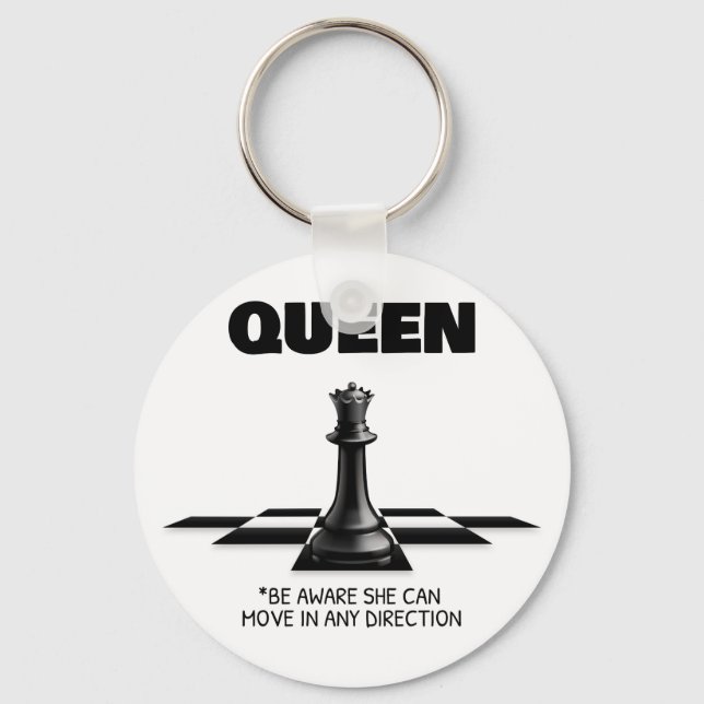 Chaveiro Rainha Chess, Tenha Consciência Que Pode Se Mover  (Frente)