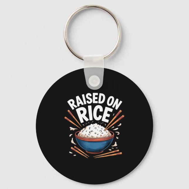 Chaveiro Raised On Rice Food Lover Bowl Design For Fun Casu (Frente)
