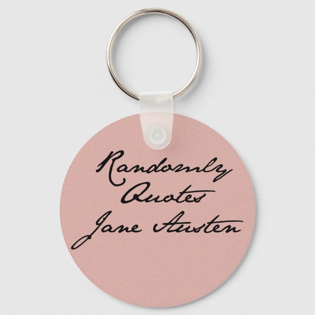 Chaveiro Randomly Quotes Jane Austen Key Chain (Frente)