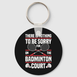 Chaveiro Raquete de Badminton Se Desculpe Peteca Jogador de