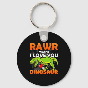 Chaveiro Rawr Significa Eu Te Amo Em Dinossauro Funny Valen