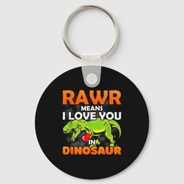 Chaveiro Rawr Significa Eu Te Amo Em Dinossauro Funny Valen (Frente)
