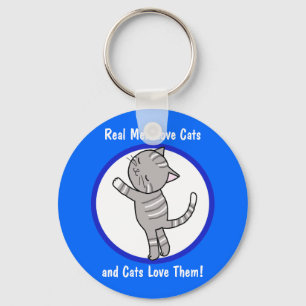 Chaveiro Real Men Love Cats and Cats Love Them Key Chain