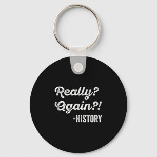 Chaveiro Realmente_ Novamente!_ História Professor Engraçad