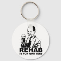 Rehab É Para Quitters