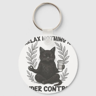 Chaveiro Relaxe Nada Está Sob Controle Gato Engraçado Sarcá