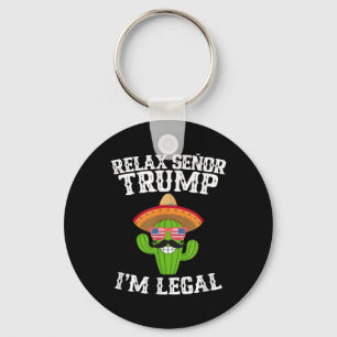 Chaveiro Relaxe Senor Trump - Im Legal - Cinco De Mayo 2025