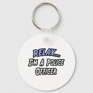 Chaveiro Relaxe, sou policial
