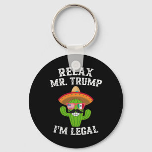 Chaveiro Relaxe Sr. Trump Estou Legal - Divertido Cinco De