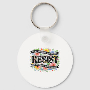 Chaveiro Resistência aos Protestos Políticos Não É O Meu Pr