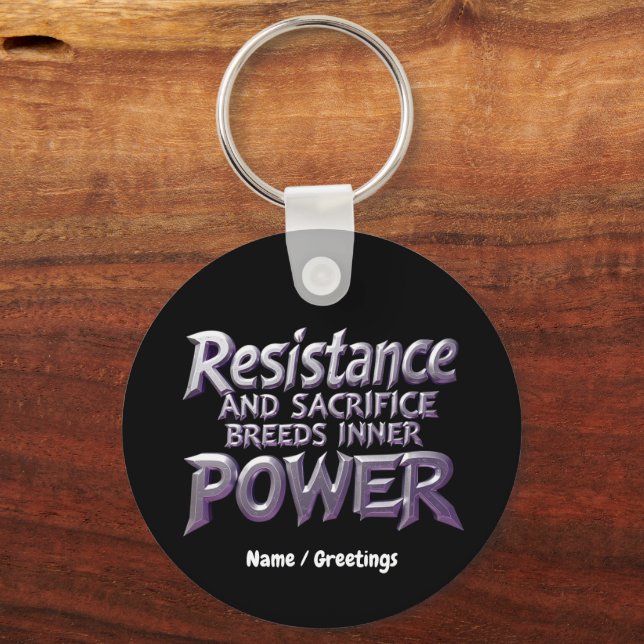 Chaveiro Resistência e Sacrifício Geram Poder Interior (Frente)