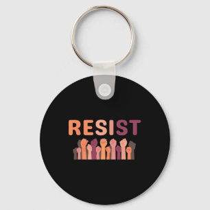 Chaveiro Resistir Punho Seja Parte Da Resistência Anti Trum