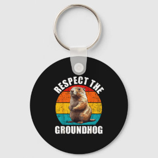 Chaveiro Respect The Groundhog Vintage Groundhog Day Decora