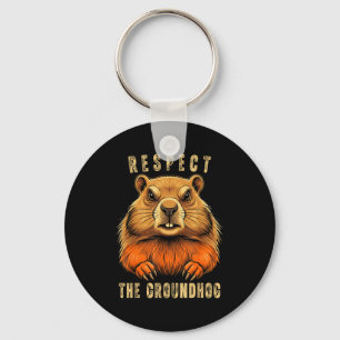 Chaveiro Respeite O Groundhog Engraçado Dia Do Groundhog Am