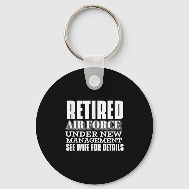 Chaveiro Retired Air Force Under New Management Retirement  (Frente)