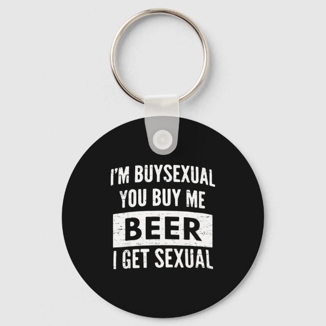 Chaveiro Retro Beer Funny I'm Buyual You Buy Me Beer I Get  (Frente)