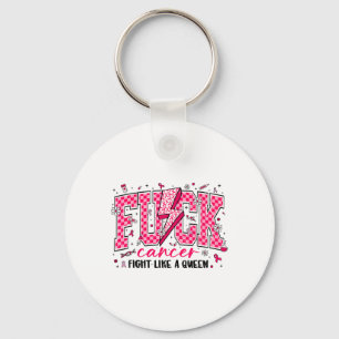 Chaveiro Retro Fck Cancer Luta Como Um Cancer Da Rainha